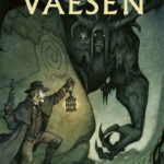 Vaesen Nordic Horror RPG